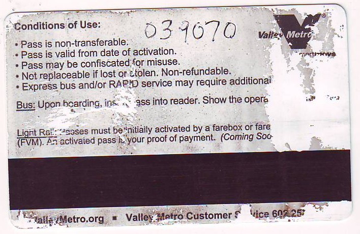 rear of the bus pass I used when I was falsely arrested by a Scottsdale Police officer on June 13, 2009